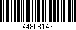 Código de barras (EAN, GTIN, SKU, ISBN): '44808149'