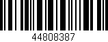 Código de barras (EAN, GTIN, SKU, ISBN): '44808387'