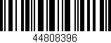 Código de barras (EAN, GTIN, SKU, ISBN): '44808396'