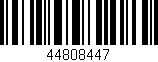 Código de barras (EAN, GTIN, SKU, ISBN): '44808447'