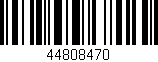 Código de barras (EAN, GTIN, SKU, ISBN): '44808470'