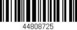 Código de barras (EAN, GTIN, SKU, ISBN): '44808725'