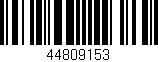 Código de barras (EAN, GTIN, SKU, ISBN): '44809153'
