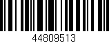 Código de barras (EAN, GTIN, SKU, ISBN): '44809513'
