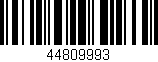 Código de barras (EAN, GTIN, SKU, ISBN): '44809993'