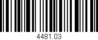 Código de barras (EAN, GTIN, SKU, ISBN): '4481.03'