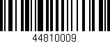 Código de barras (EAN, GTIN, SKU, ISBN): '44810009'