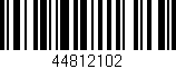 Código de barras (EAN, GTIN, SKU, ISBN): '44812102'