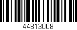 Código de barras (EAN, GTIN, SKU, ISBN): '44813008'