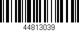 Código de barras (EAN, GTIN, SKU, ISBN): '44813039'