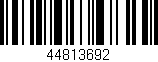 Código de barras (EAN, GTIN, SKU, ISBN): '44813692'