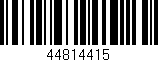 Código de barras (EAN, GTIN, SKU, ISBN): '44814415'