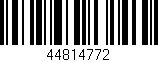 Código de barras (EAN, GTIN, SKU, ISBN): '44814772'