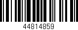 Código de barras (EAN, GTIN, SKU, ISBN): '44814859'