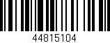 Código de barras (EAN, GTIN, SKU, ISBN): '44815104'