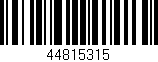 Código de barras (EAN, GTIN, SKU, ISBN): '44815315'