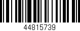 Código de barras (EAN, GTIN, SKU, ISBN): '44815739'