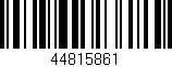 Código de barras (EAN, GTIN, SKU, ISBN): '44815861'