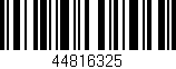 Código de barras (EAN, GTIN, SKU, ISBN): '44816325'