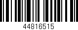Código de barras (EAN, GTIN, SKU, ISBN): '44816515'