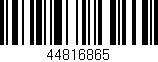 Código de barras (EAN, GTIN, SKU, ISBN): '44816865'