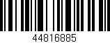 Código de barras (EAN, GTIN, SKU, ISBN): '44816885'