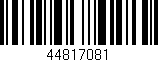 Código de barras (EAN, GTIN, SKU, ISBN): '44817081'