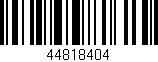 Código de barras (EAN, GTIN, SKU, ISBN): '44818404'