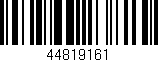 Código de barras (EAN, GTIN, SKU, ISBN): '44819161'