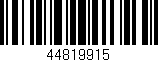 Código de barras (EAN, GTIN, SKU, ISBN): '44819915'