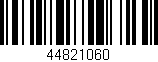 Código de barras (EAN, GTIN, SKU, ISBN): '44821060'