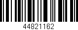 Código de barras (EAN, GTIN, SKU, ISBN): '44821162'