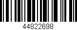 Código de barras (EAN, GTIN, SKU, ISBN): '44822698'