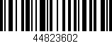 Código de barras (EAN, GTIN, SKU, ISBN): '44823602'
