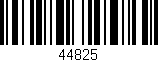 Código de barras (EAN, GTIN, SKU, ISBN): '44825'