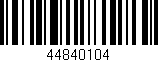 Código de barras (EAN, GTIN, SKU, ISBN): '44840104'