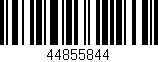 Código de barras (EAN, GTIN, SKU, ISBN): '44855844'
