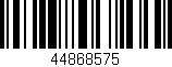 Código de barras (EAN, GTIN, SKU, ISBN): '44868575'