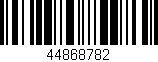 Código de barras (EAN, GTIN, SKU, ISBN): '44868782'