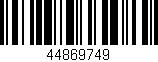 Código de barras (EAN, GTIN, SKU, ISBN): '44869749'