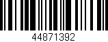 Código de barras (EAN, GTIN, SKU, ISBN): '44871392'