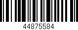 Código de barras (EAN, GTIN, SKU, ISBN): '44875584'