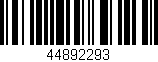 Código de barras (EAN, GTIN, SKU, ISBN): '44892293'