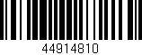 Código de barras (EAN, GTIN, SKU, ISBN): '44914810'