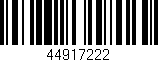 Código de barras (EAN, GTIN, SKU, ISBN): '44917222'