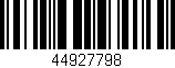 Código de barras (EAN, GTIN, SKU, ISBN): '44927798'