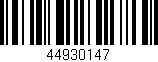 Código de barras (EAN, GTIN, SKU, ISBN): '44930147'