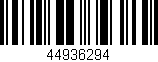 Código de barras (EAN, GTIN, SKU, ISBN): '44936294'
