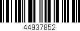 Código de barras (EAN, GTIN, SKU, ISBN): '44937852'