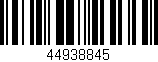 Código de barras (EAN, GTIN, SKU, ISBN): '44938845'
